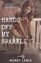 Hands off my Sparkle