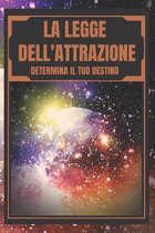 La Legge Dell'attrazione
