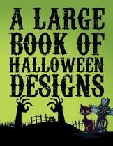 A Large Book Of Halloween Designs