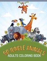 50 Jungle Animals Adults Coloring Book