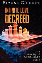 Infinite Love Decreed