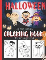 Big And Spooky Halloween Coloring Book For Kids Ages 2-4