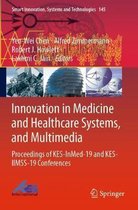 Innovation in Medicine and Healthcare Systems and Multimedia