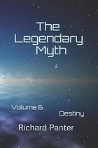 The Legendary Myth