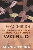 Teaching for a Culturally Diverse and Racially Just World