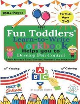 Fun Toddlers Learn to Write Workbook