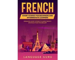 Omslag van French Short Stories for Beginners and Intermediate Learners