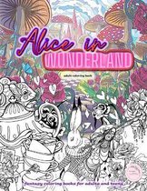Alice in wonderland adult coloring book, fantasy coloring books for adults and teens