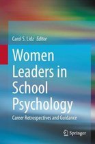 Women Leaders in School Psychology