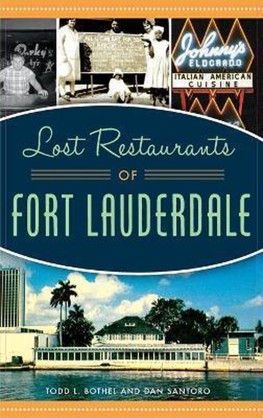Lost Restaurants of Fort Lauderdale - cover