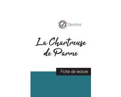 La Chartreuse de Parme de Stendhal (fiche de lecture et analyse complète de l'oeuvre)