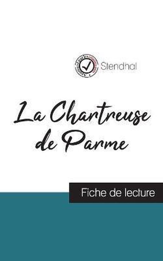 La Chartreuse de Parme de Stendhal (fiche de lecture et anal ... - cover