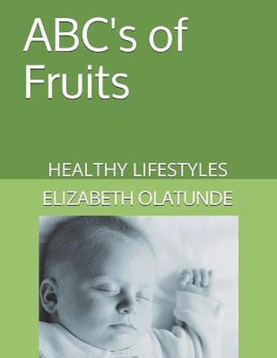 Healthy Lifestyles- ABC's of Fruits - cover