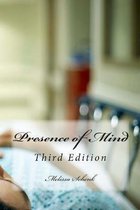 Presence of Mind