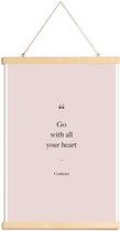JUNIQE - Posterhanger Go with All Your Heart - Confucius quote -60x90