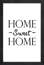 JUNIQE - Poster met houten lijst Home Sweet Home -13x18 /Wit & Zwart