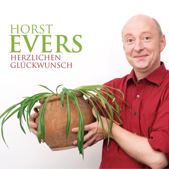 Horst Evers, Herzlichen Glückwunsch - cover