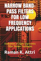 R. Attri instrumentation design series Electronics - Narrow Band-Pass Filters for Low Frequency Applications