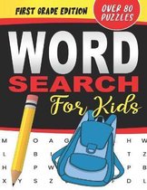 Word Search for Kids, First Grade Edition