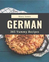 365 Yummy German Recipes