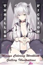 Thriller Fiction - Manga Coloring Workbook - Gallery Illustrations