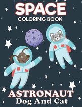 Space Coloring Book Astronaut Dog And Cat