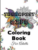 Therapist Life Coloring Book For Adults