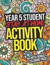 Year 5 Student Stay-At-Home Activity Book