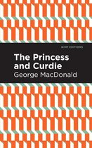 Mint Editions (The Children's Library) - The Princess and Curdie