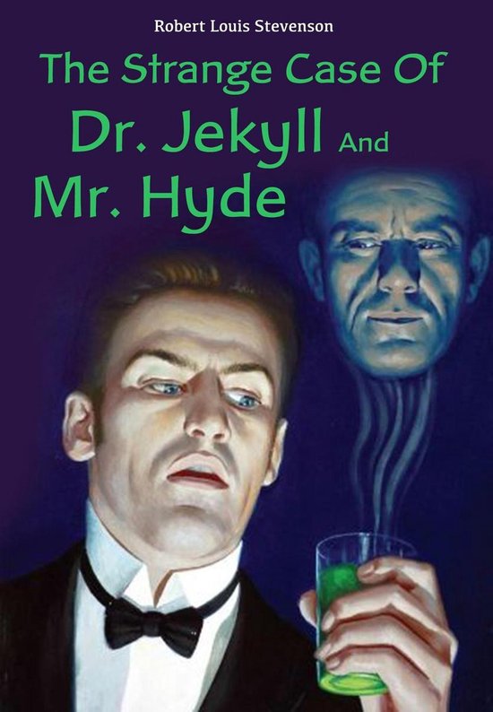 Boekomslag van 'The Strange Case Of Dr. Jekyll And Mr. Hyde' met een man in smoking en een zwevende, boosaardige kop.