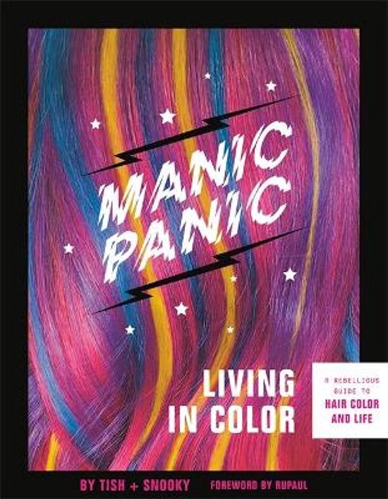 Boekomslag van Manic Panic Living in Color met felgekleurd haar in roze, blauw en geel.