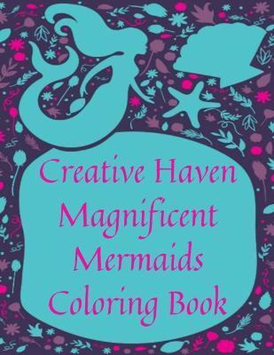 Creative Haven Magnificent Mermaids Coloring Book, Mermaids Momo