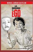 Las mascaras del Ego