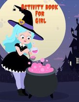 Activity Book For girls: Halloween for kids: More than 80 Activity pages For: Girl / Boy