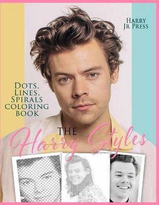 The Harry Styles Dots Lines Spirals Coloring Book, Harry Press, Jr