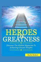 Heroes of Greatness