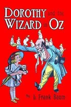 Dorothy and the Wizard in OZ