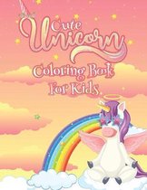 Cute Unicorn Coloring Book For Kids