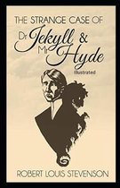 Strange Case of Dr Jekyll and Mr Hyde Illustrated