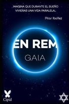 En Rem Gaia