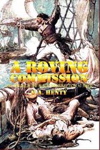 A Roving Commission: Or Through the Black Insurrection at Hayti