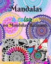 Mandalas a colorier 110 Mandalas relaxants