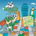Soccertowns Series 2 - Roundy and Friends