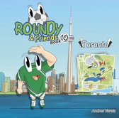 Soccertowns Series 10 - Roundy & Friends - Toronto