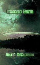 Awakening Earth trilogy 1 - Innocent Earth