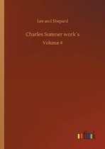 Charles Sumner work´s