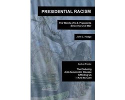 Presidential Racism