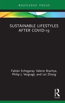 Routledge-SCORAI Studies in Sustainable Consumption - Sustainable Lifestyles after Covid-19