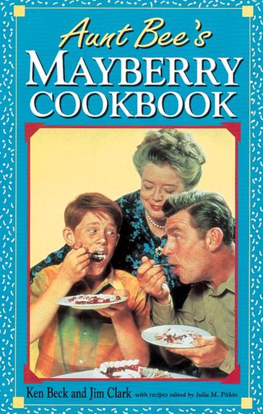 Aunt Bee's Mayberry Cookbook - cover