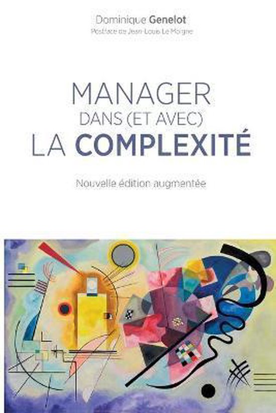 Manager dans (et avec) la complexité